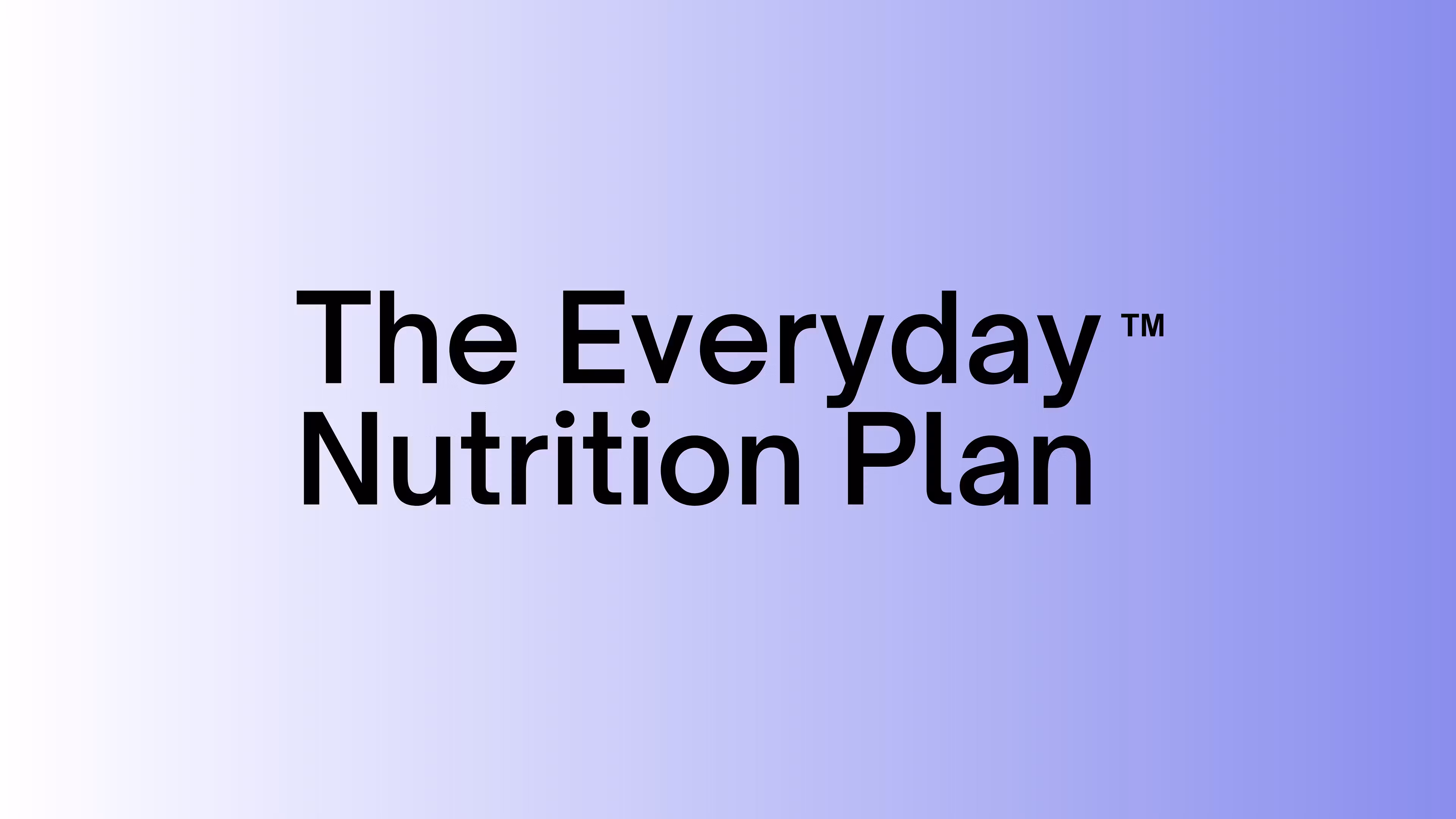 The Everyday Nutrition Plan