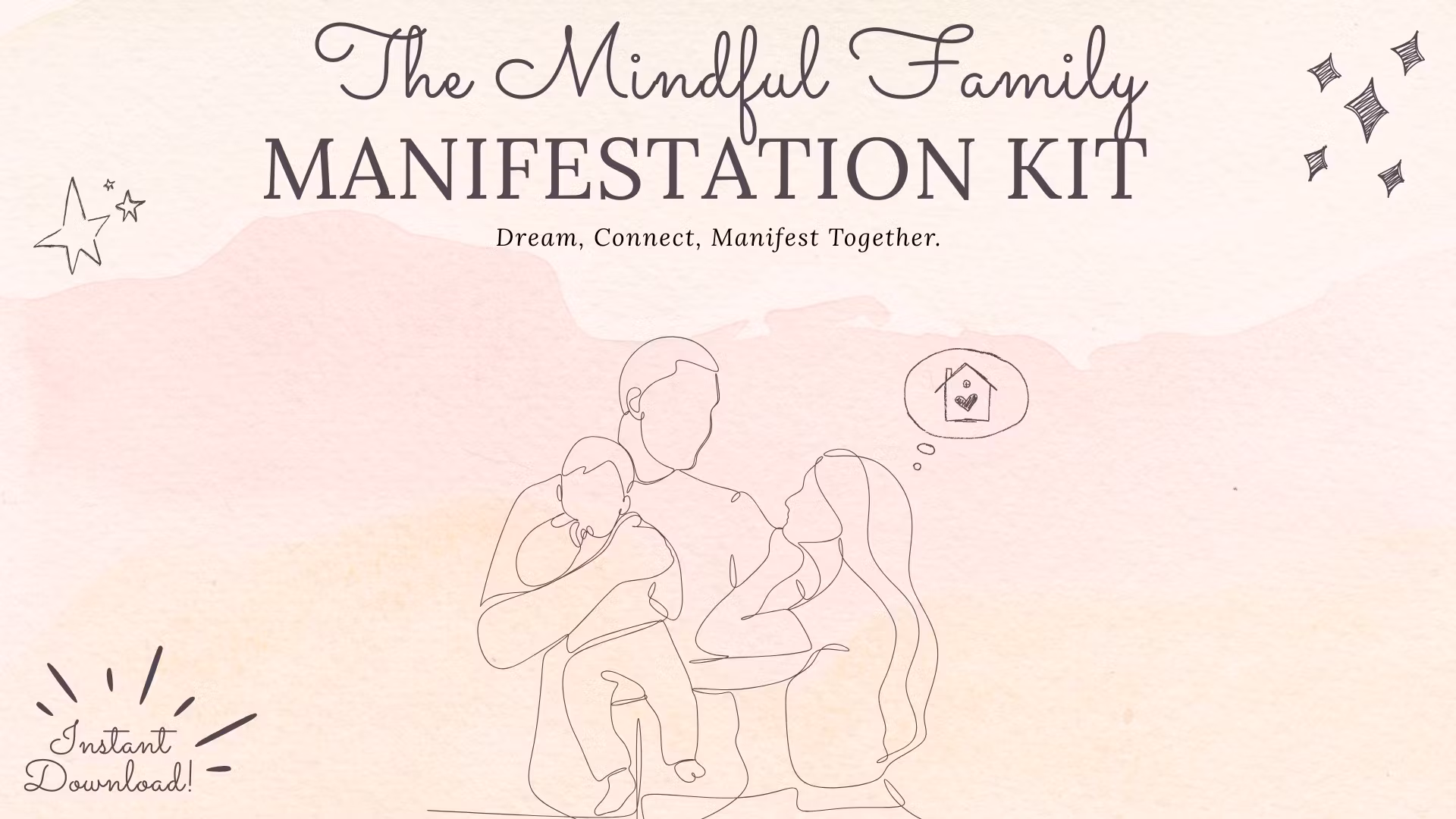 Mindful Family Manifestations