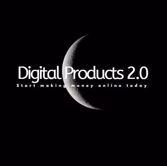 Digital products 2.0 