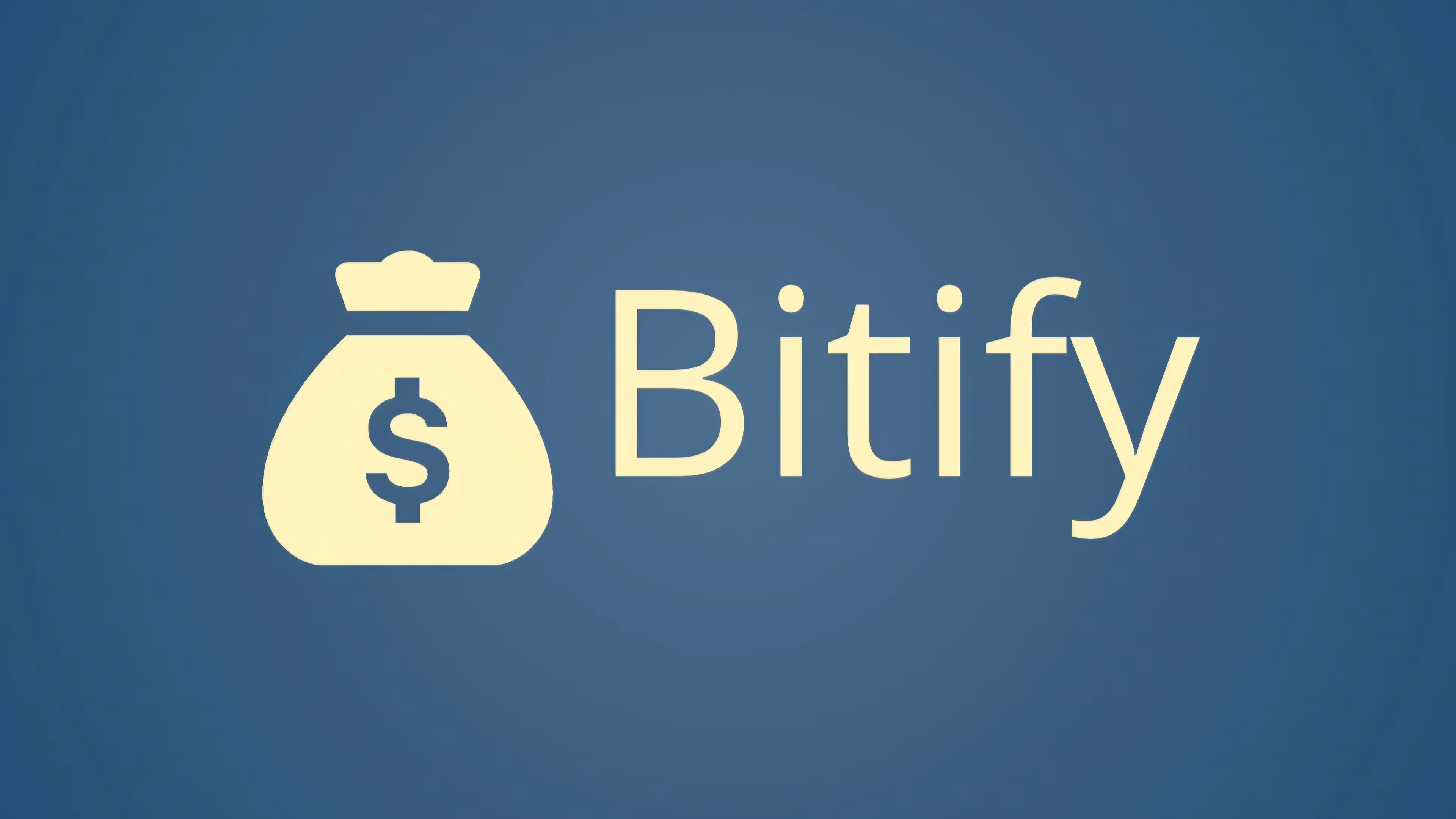 Bitify