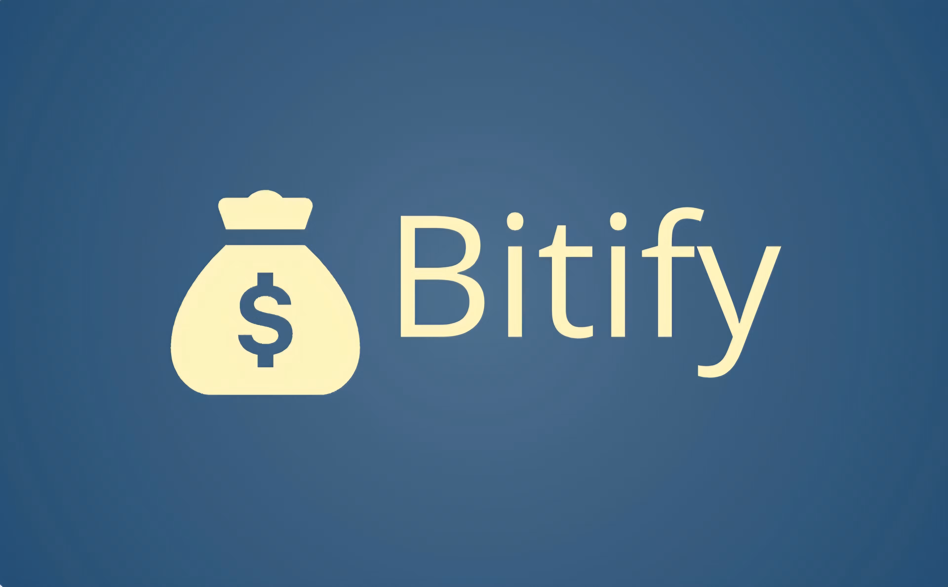Bitify