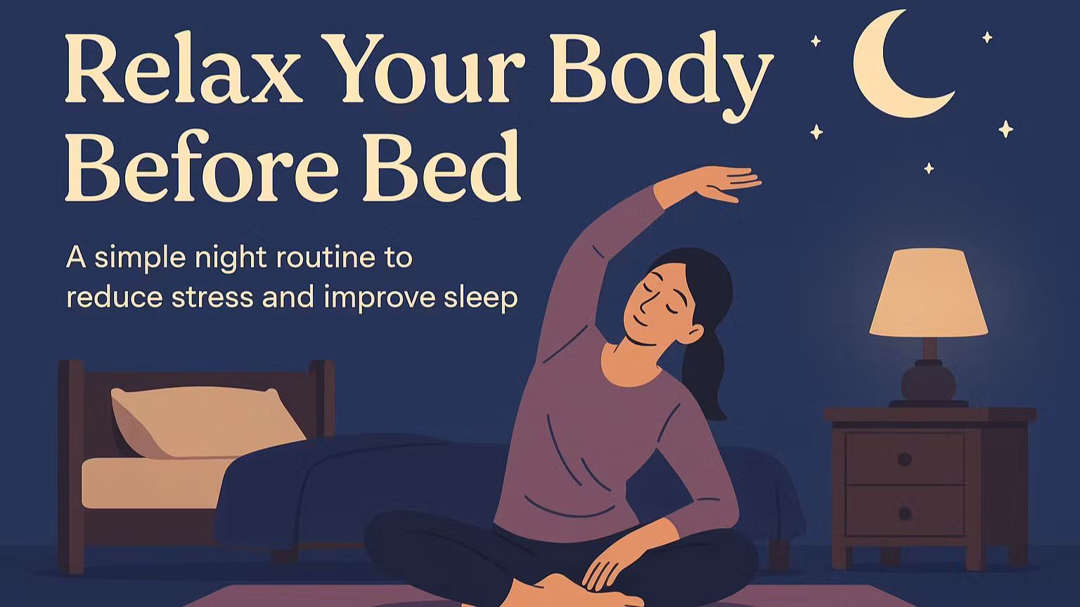 Stretching before Bed