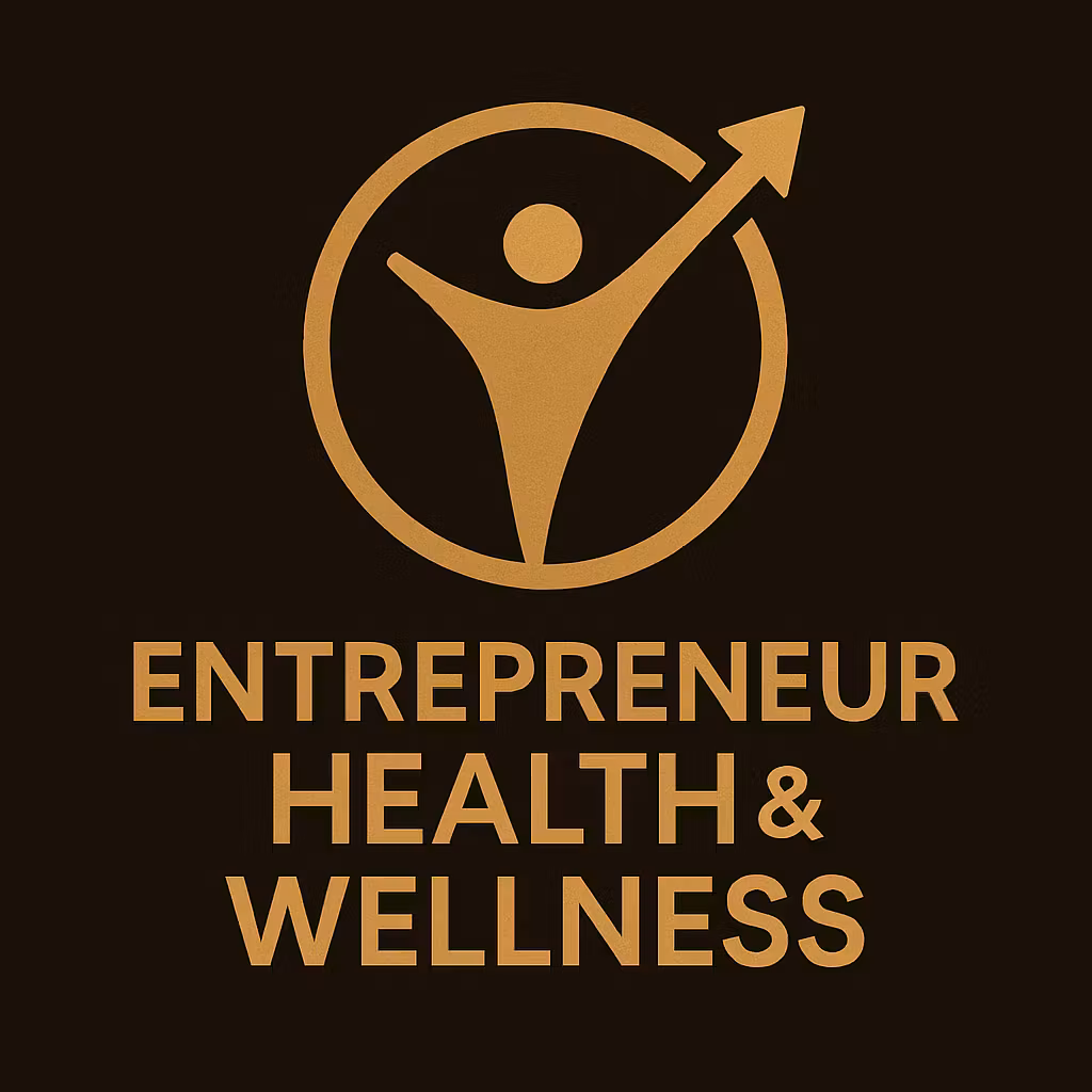 Entrepreneur Health & Wellness