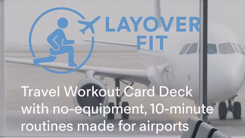 Layover Workouts