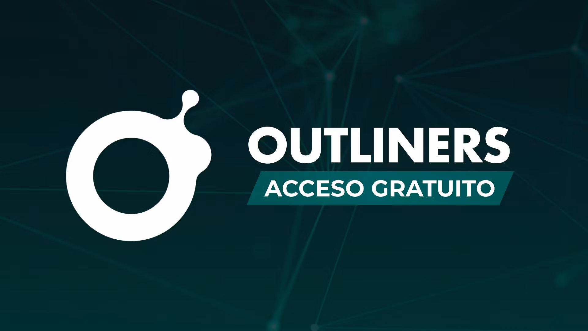Outliners [ACCESO GRATIS]
