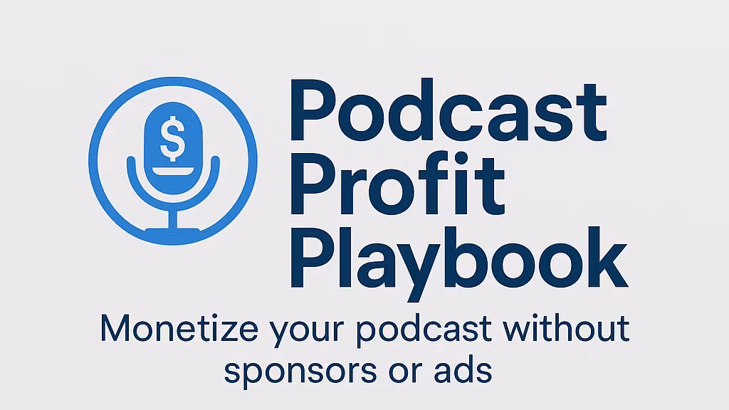 Podcast Profit Playbook