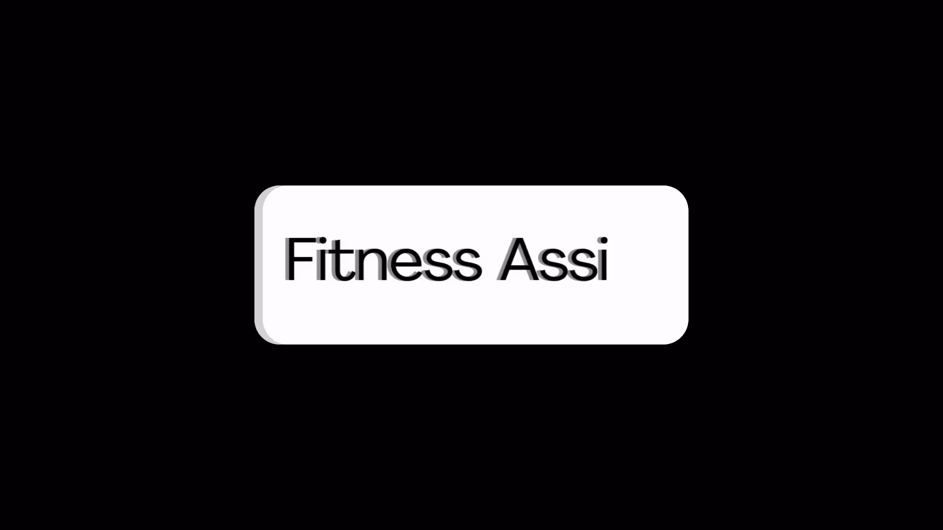 Fitness Assist