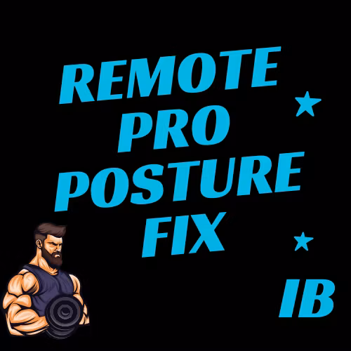 Remote Pro Posture Fix