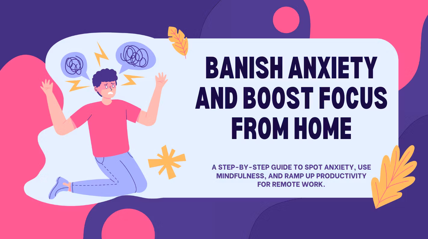 Calm Remote Work Mastery