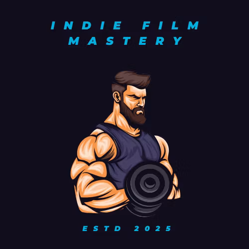 Indie Film Mastery