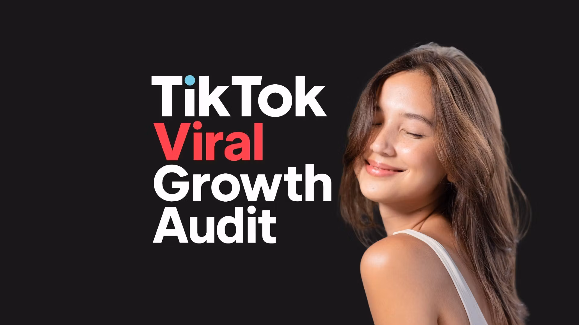 TikTok Viral Growth Audit