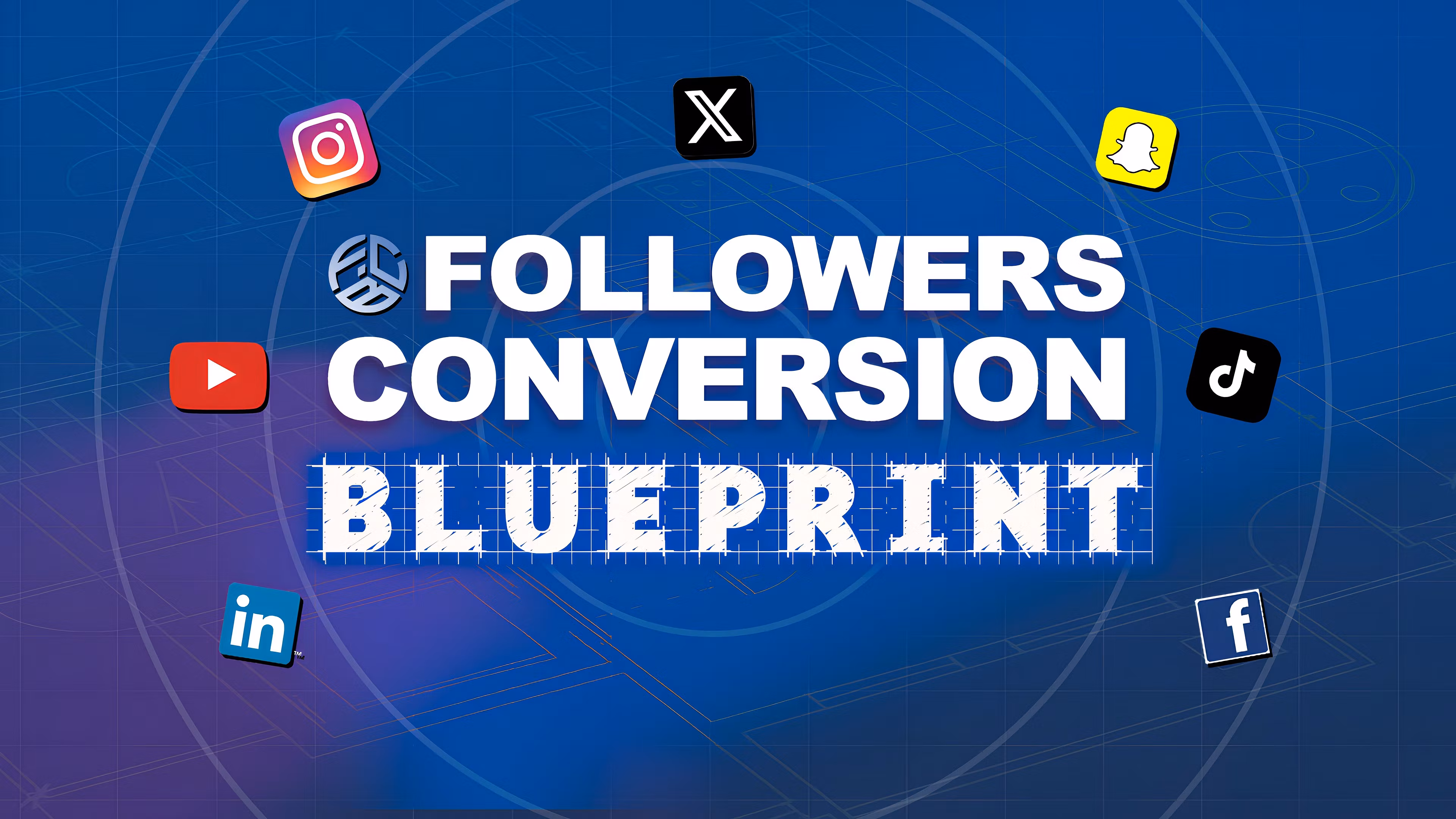 Follower Conversion Blueprint