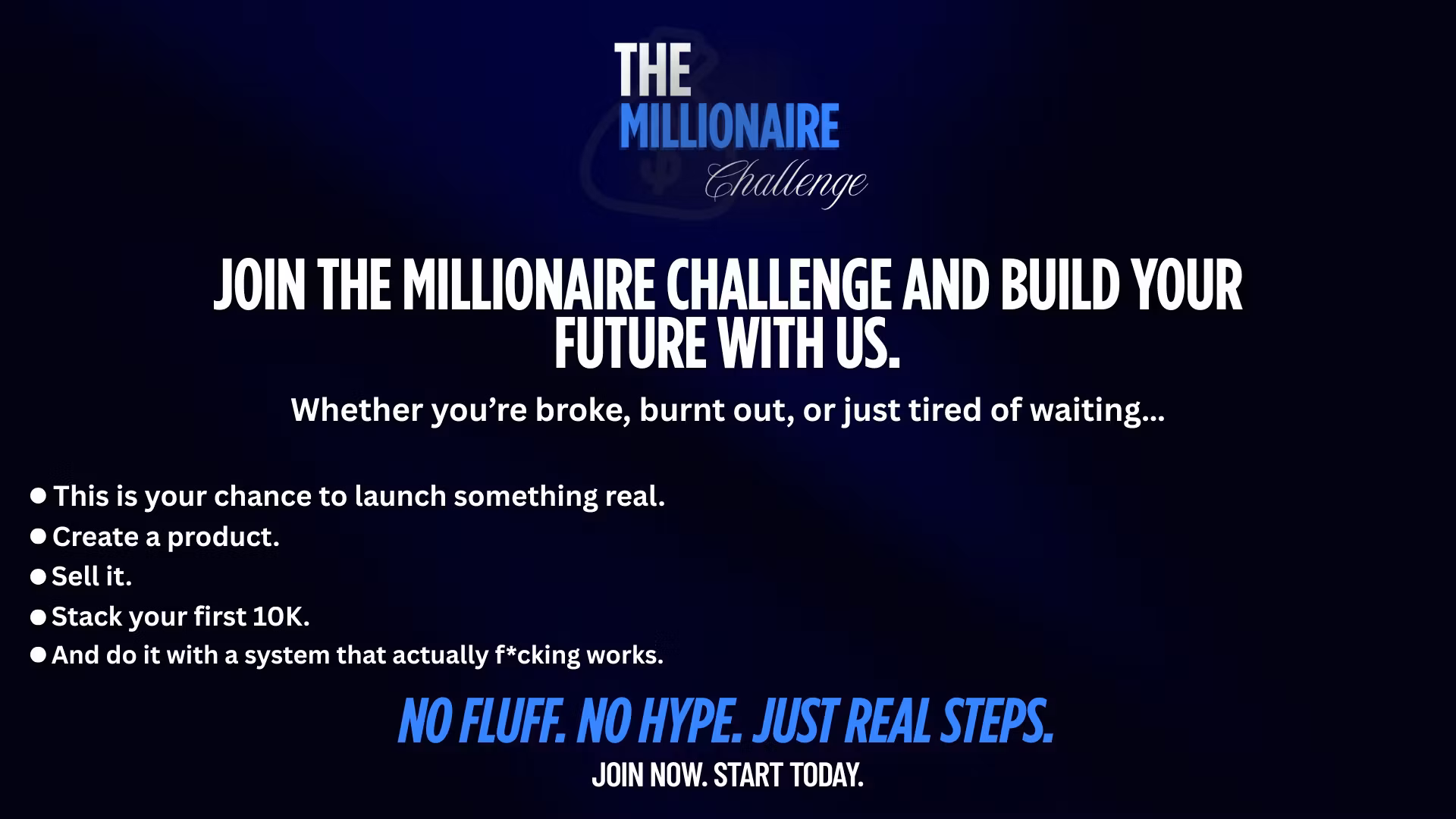 The Millionaire Challenge