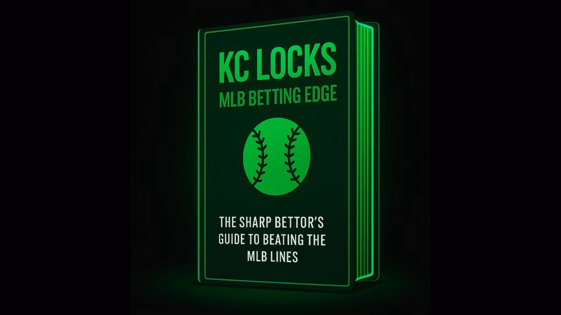 KC LOCKS: MLB BETTING EDGE