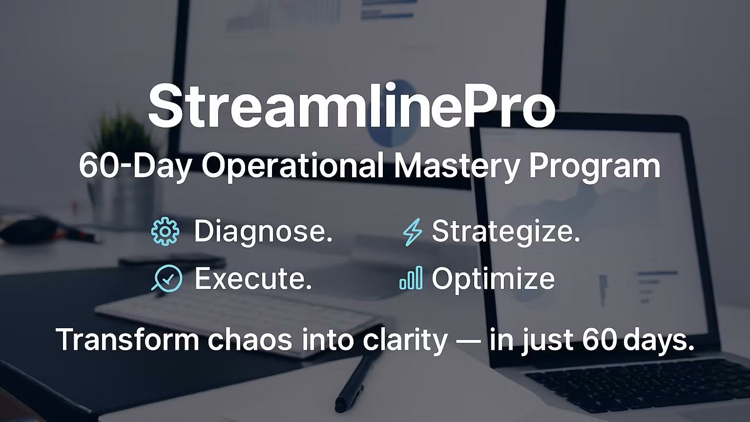 60-Day Operational Mastery Pro