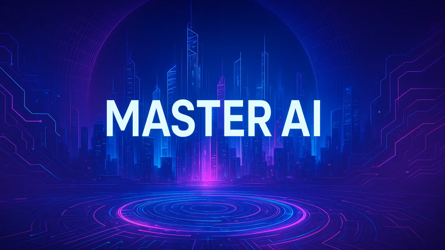 MASTER AI