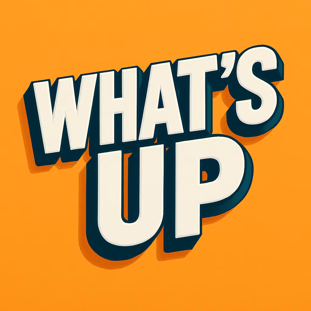What's Up