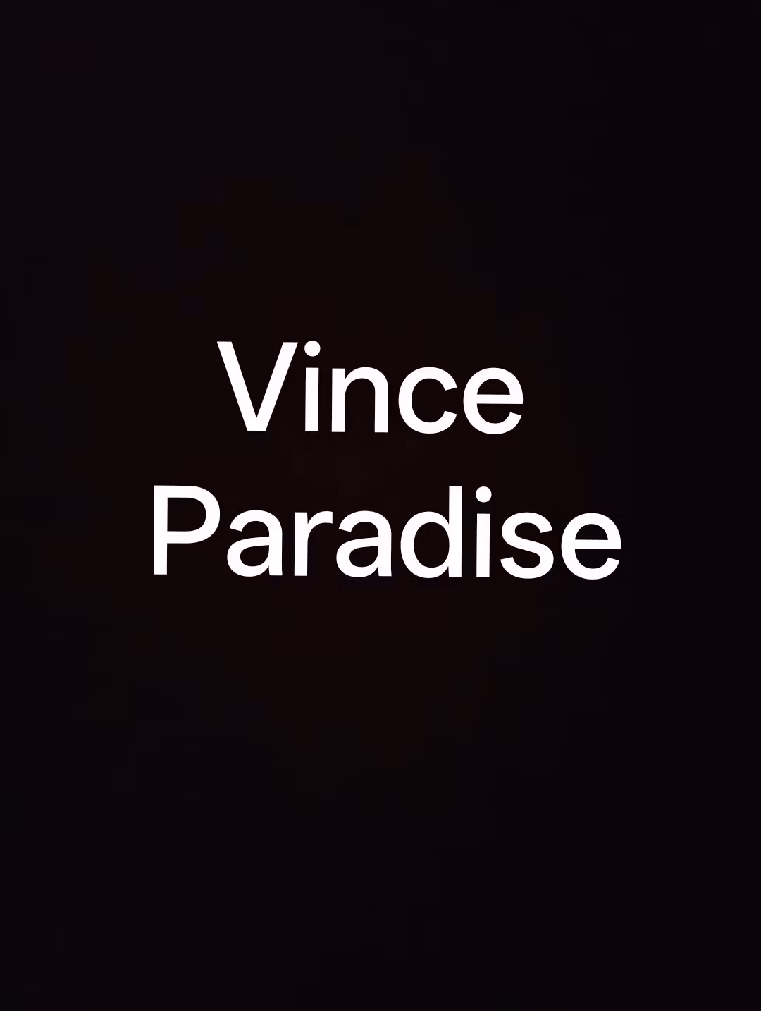 Vince Paradise