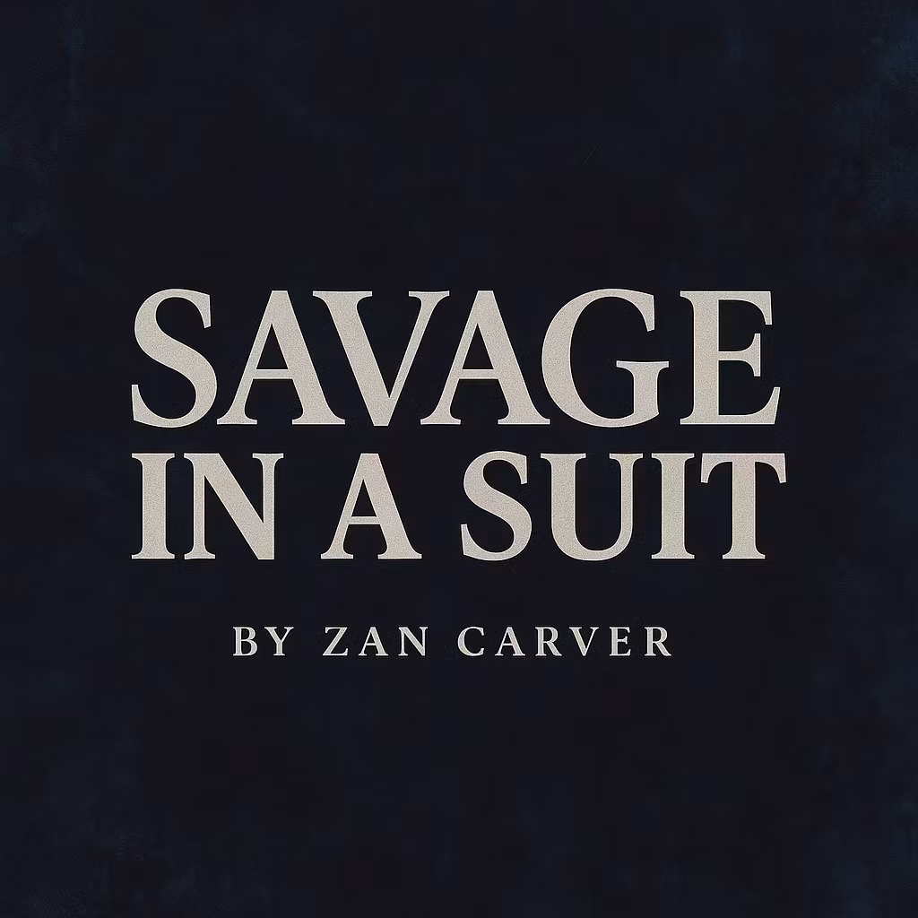 Savage in a Suit