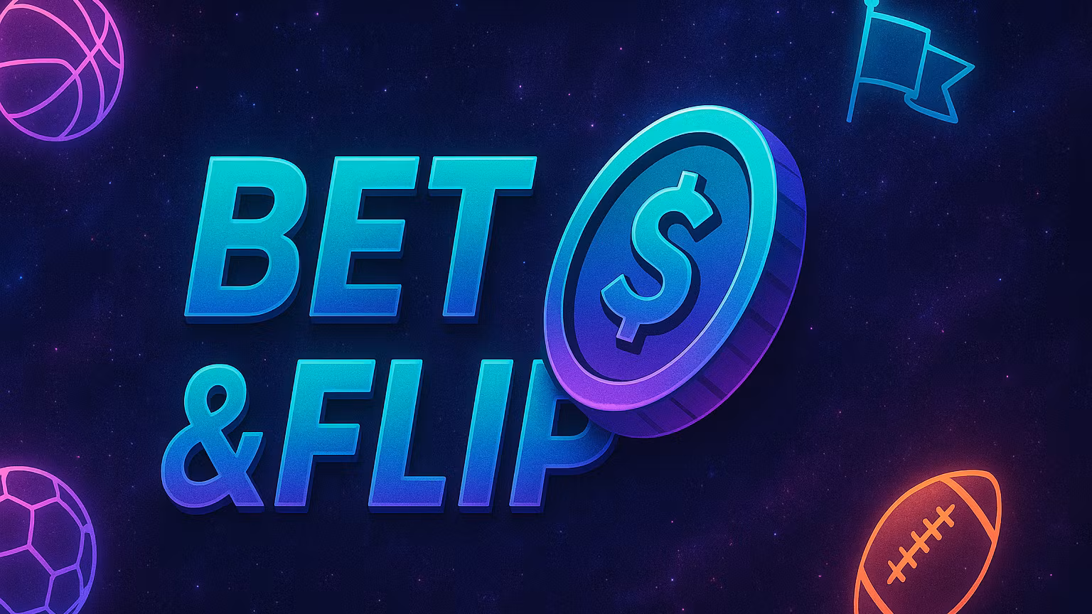 Bet & Flip