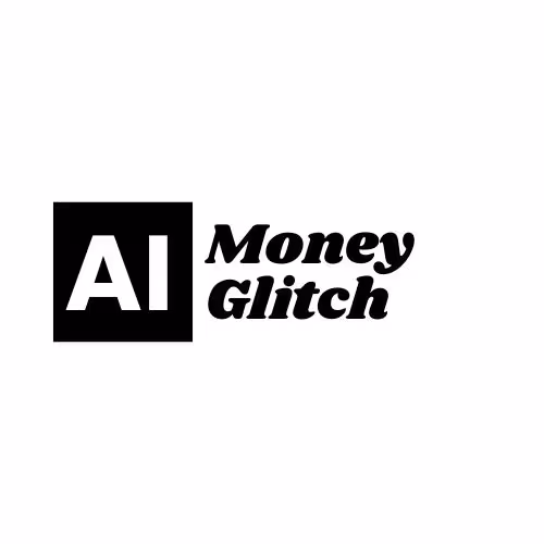 AI MONEY GLITCH