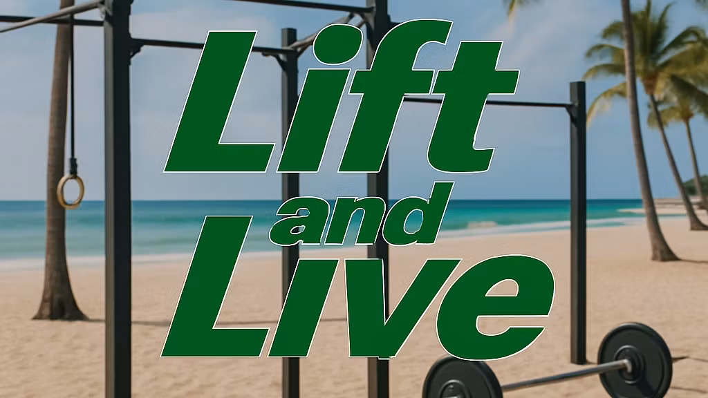 lift and live