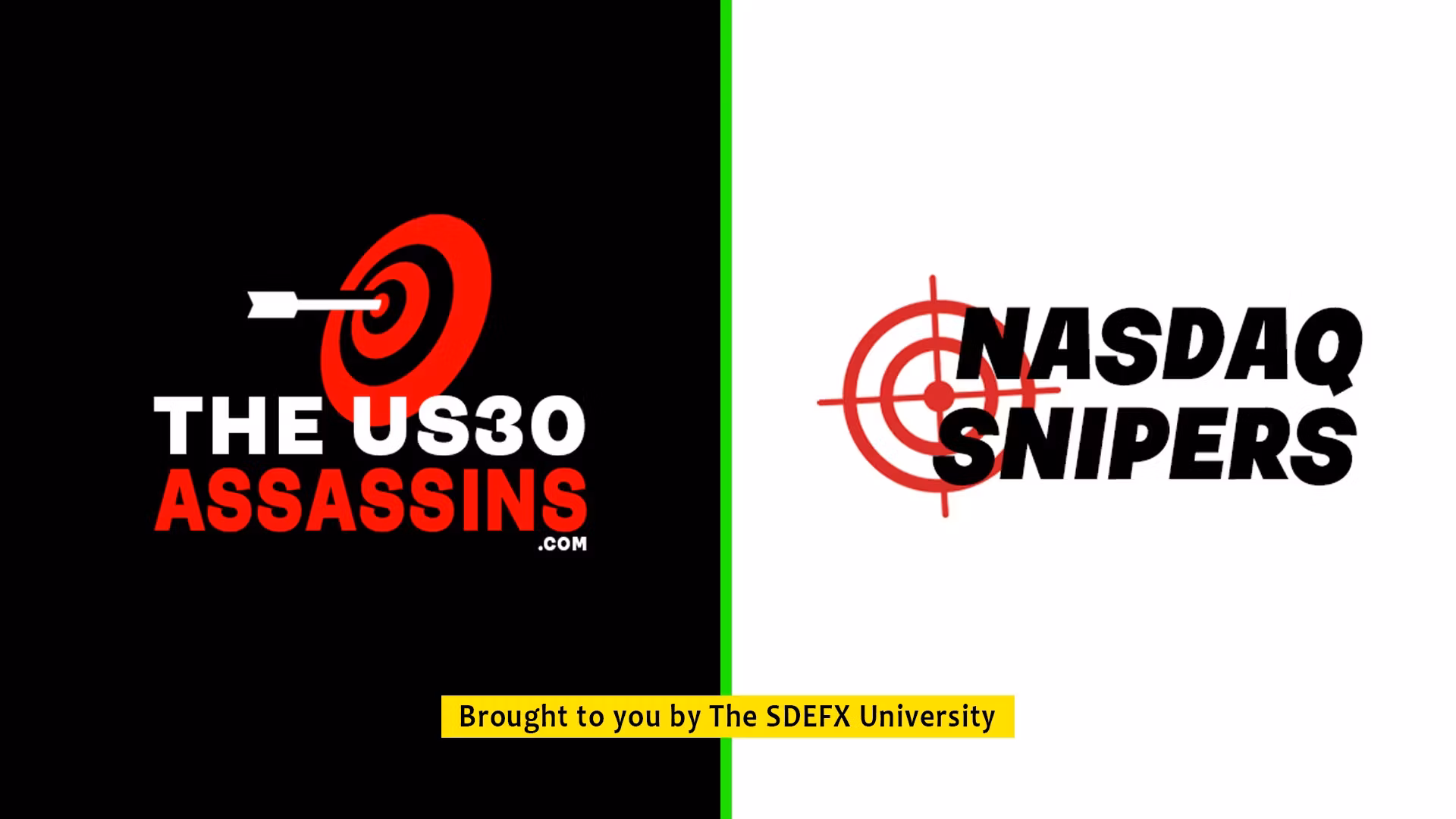 US30 Assassins & NAS Snipers