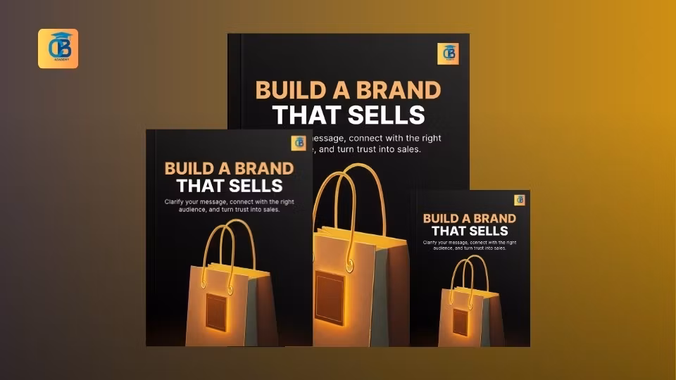 Build a Brand That Sells