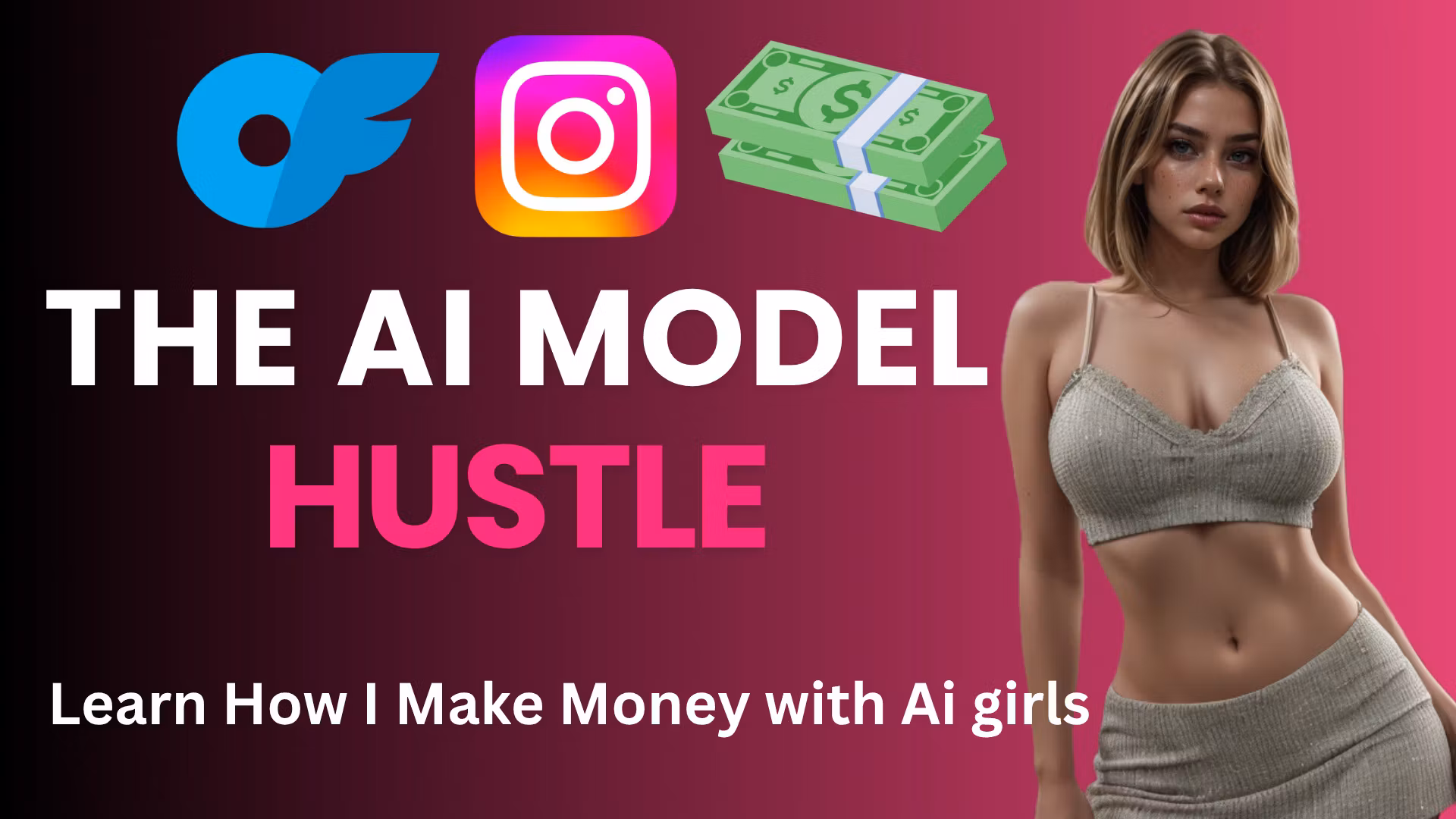 UGC Content AI Model Hustle