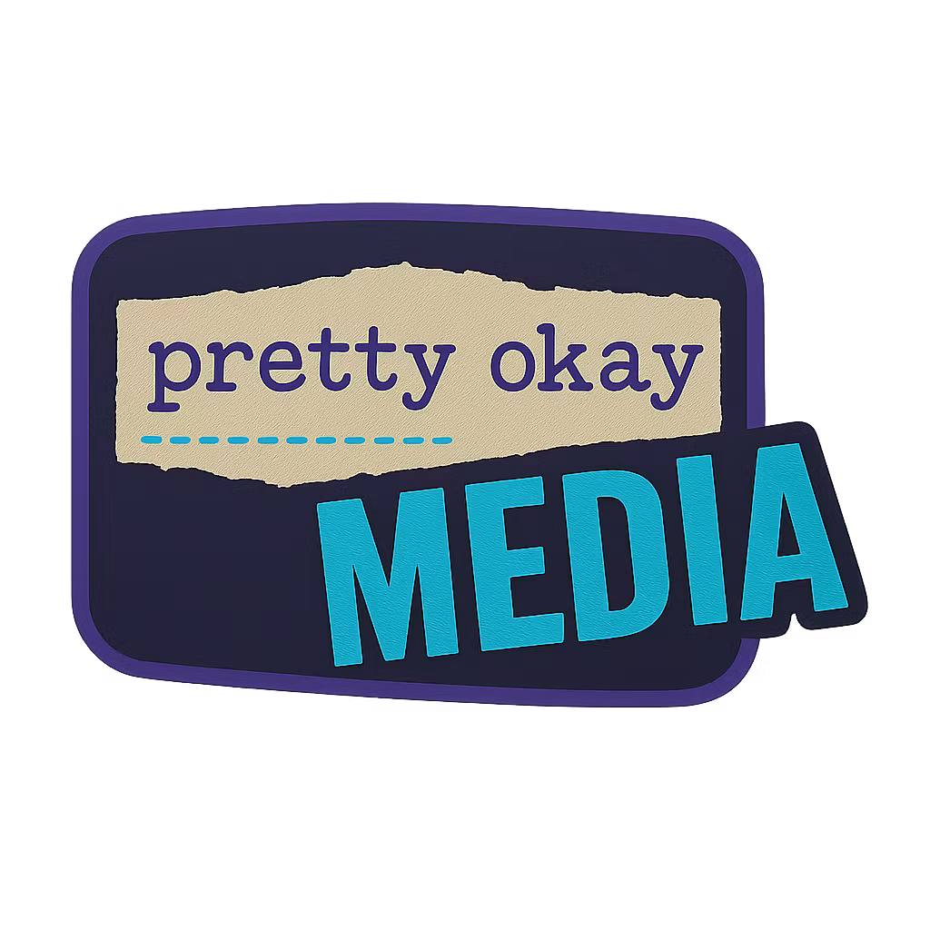 Pretty Okay Media