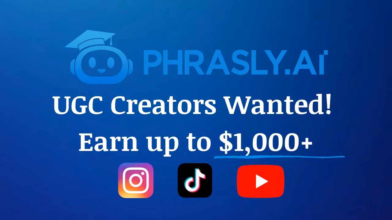 Phrasly.AI UGC Content Rewards