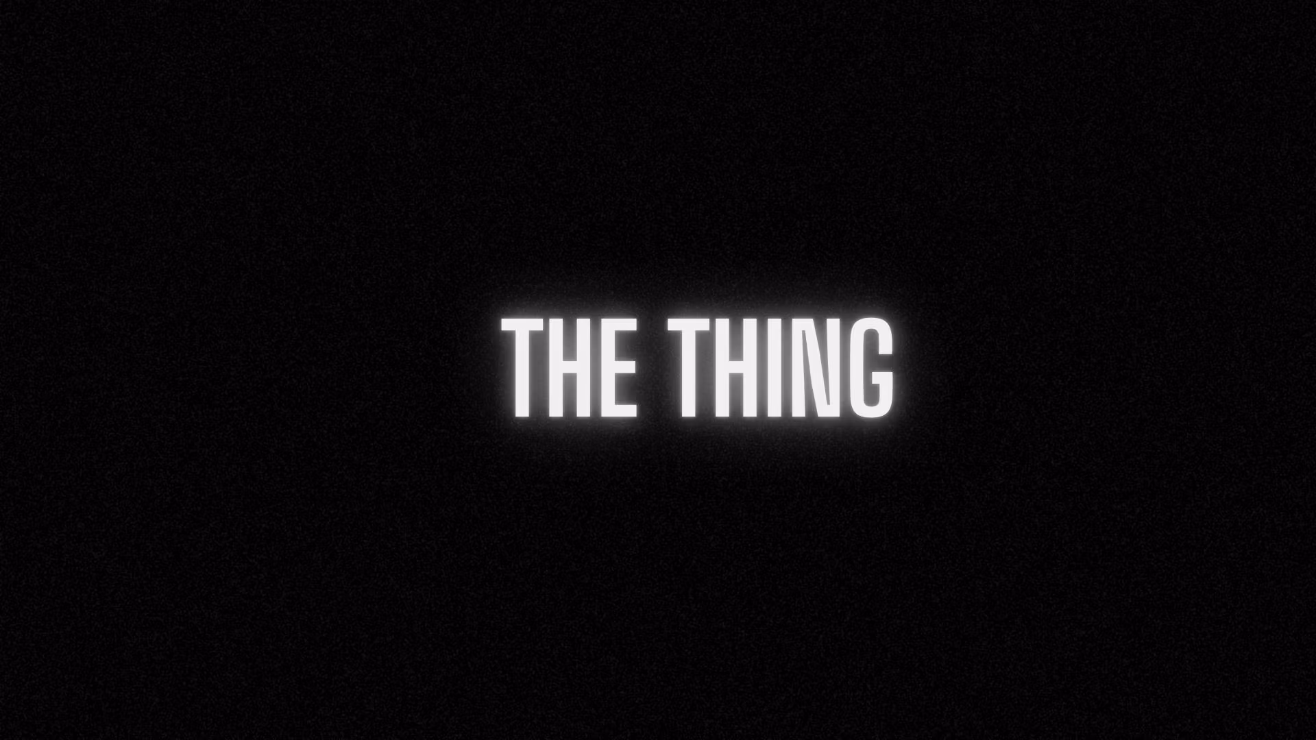 The THING