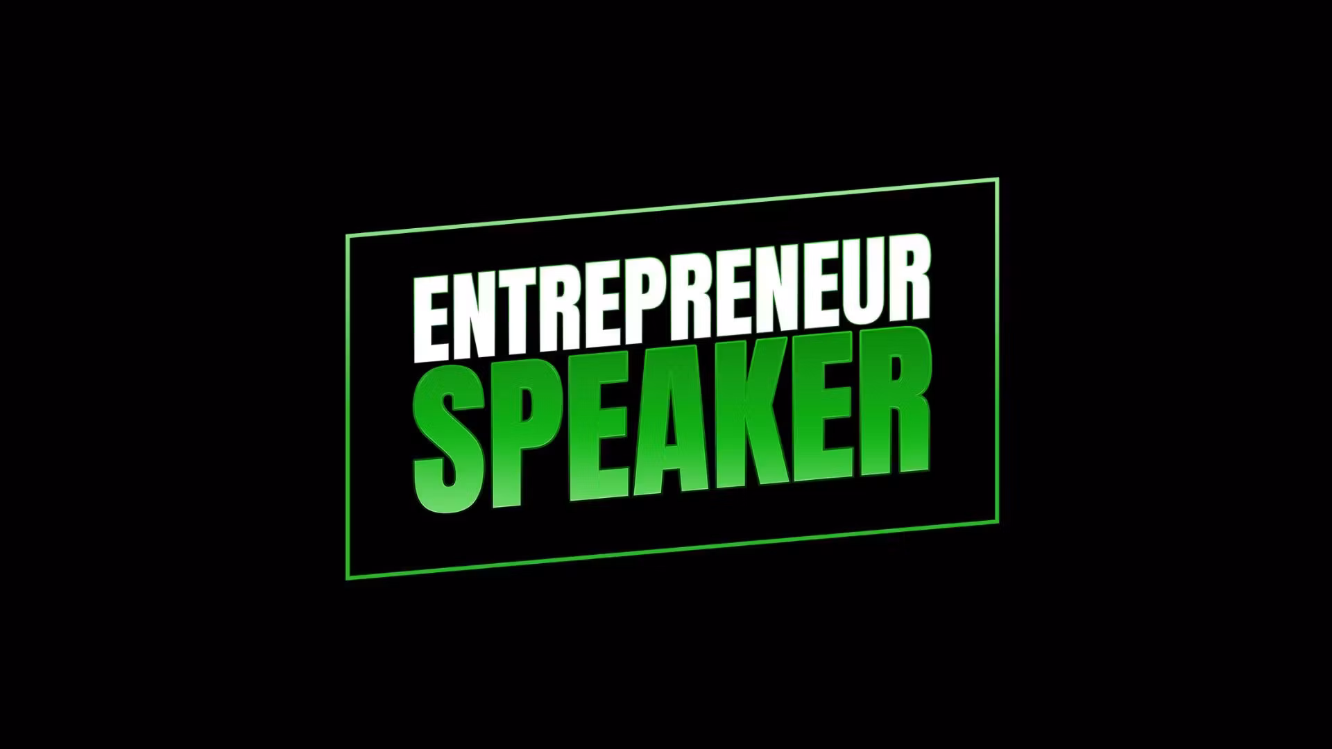 Entrepreneur Speaker