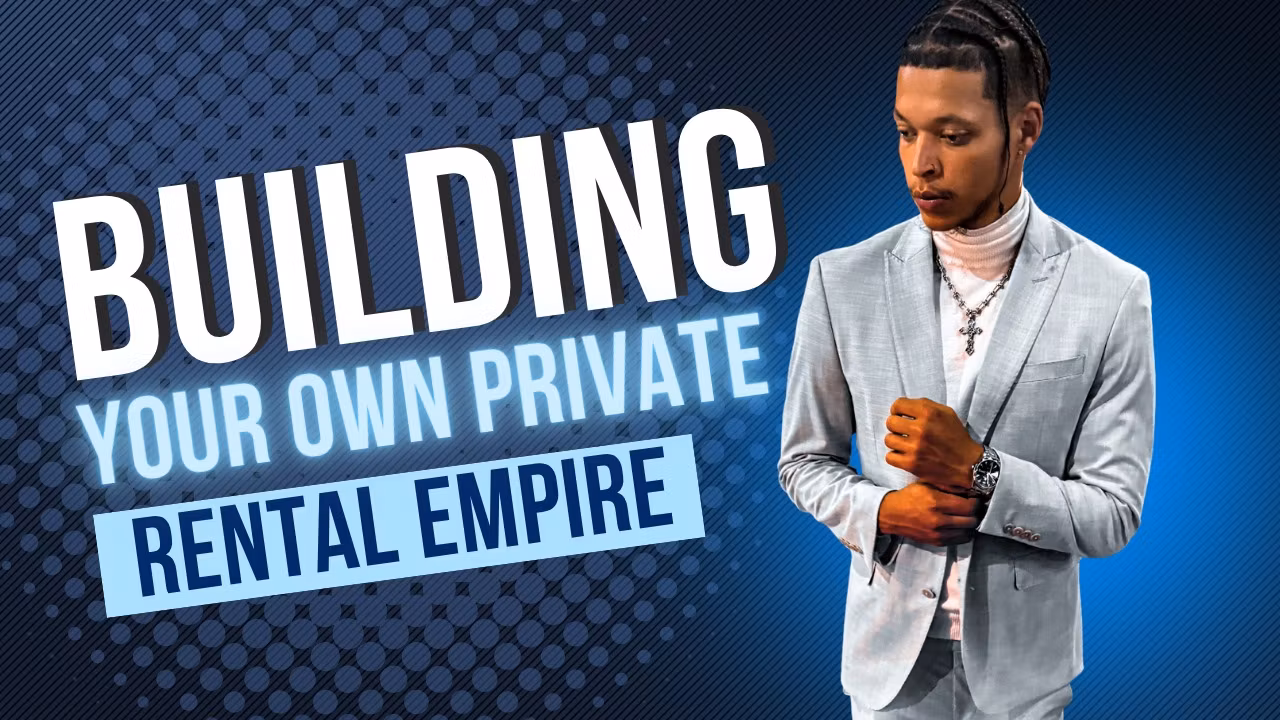 Build Your Own Rental Empire