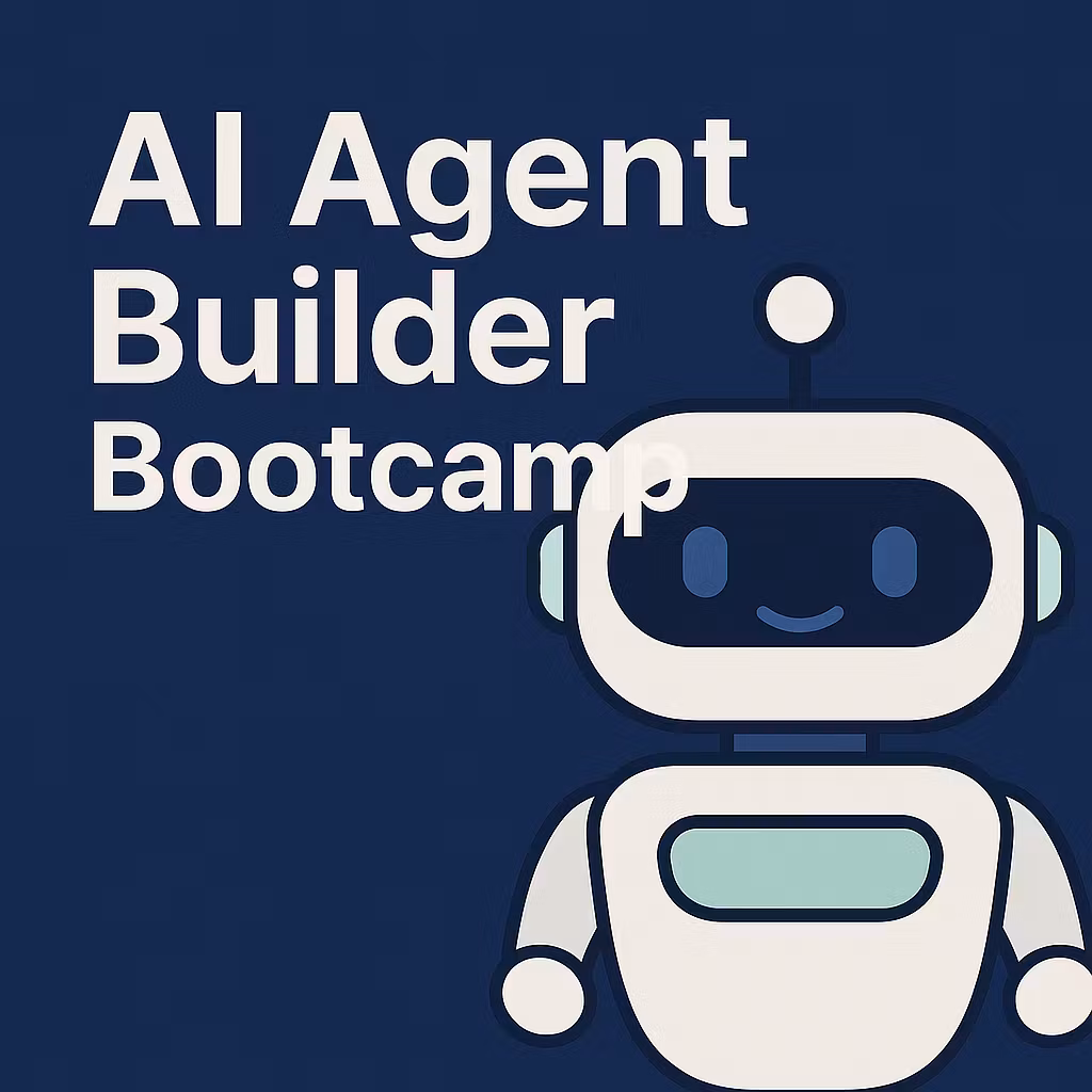 AI Agent Builder Bootcamp