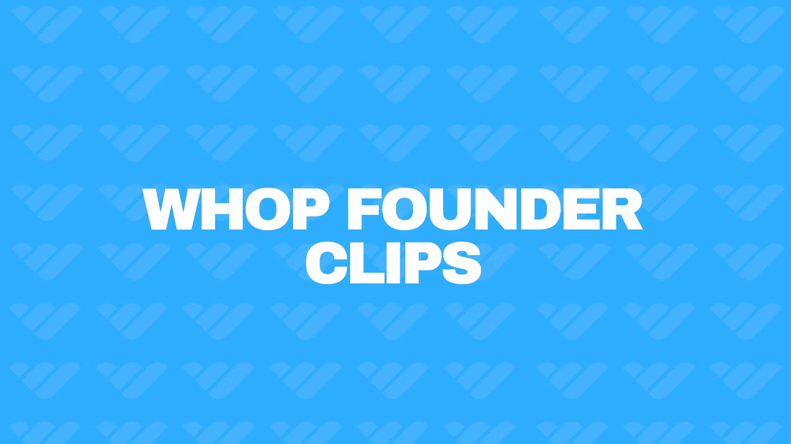 Whop Founder Clips