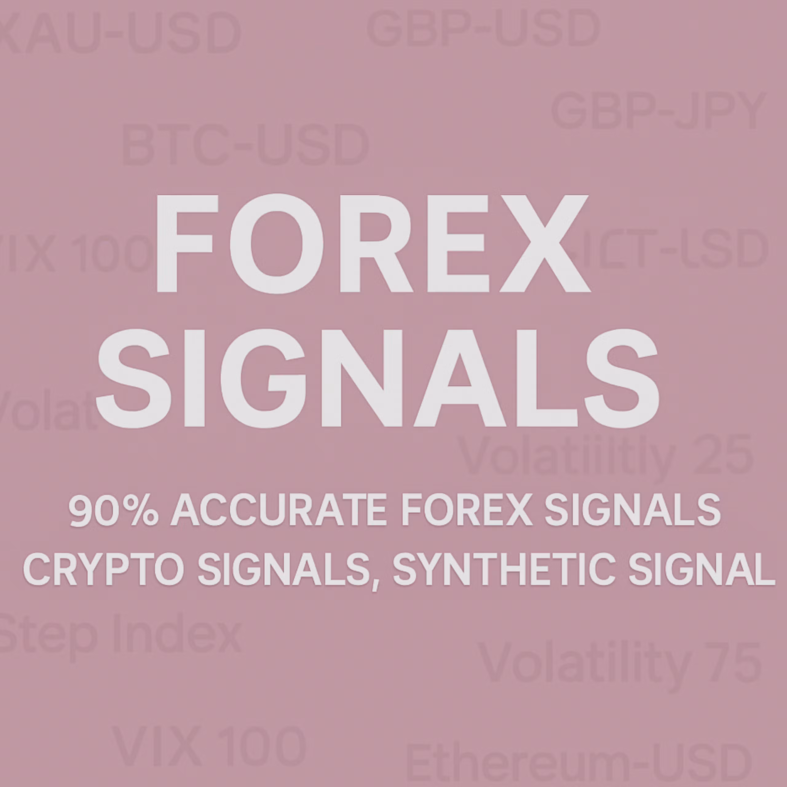 90% Forex & Synthetic Signals