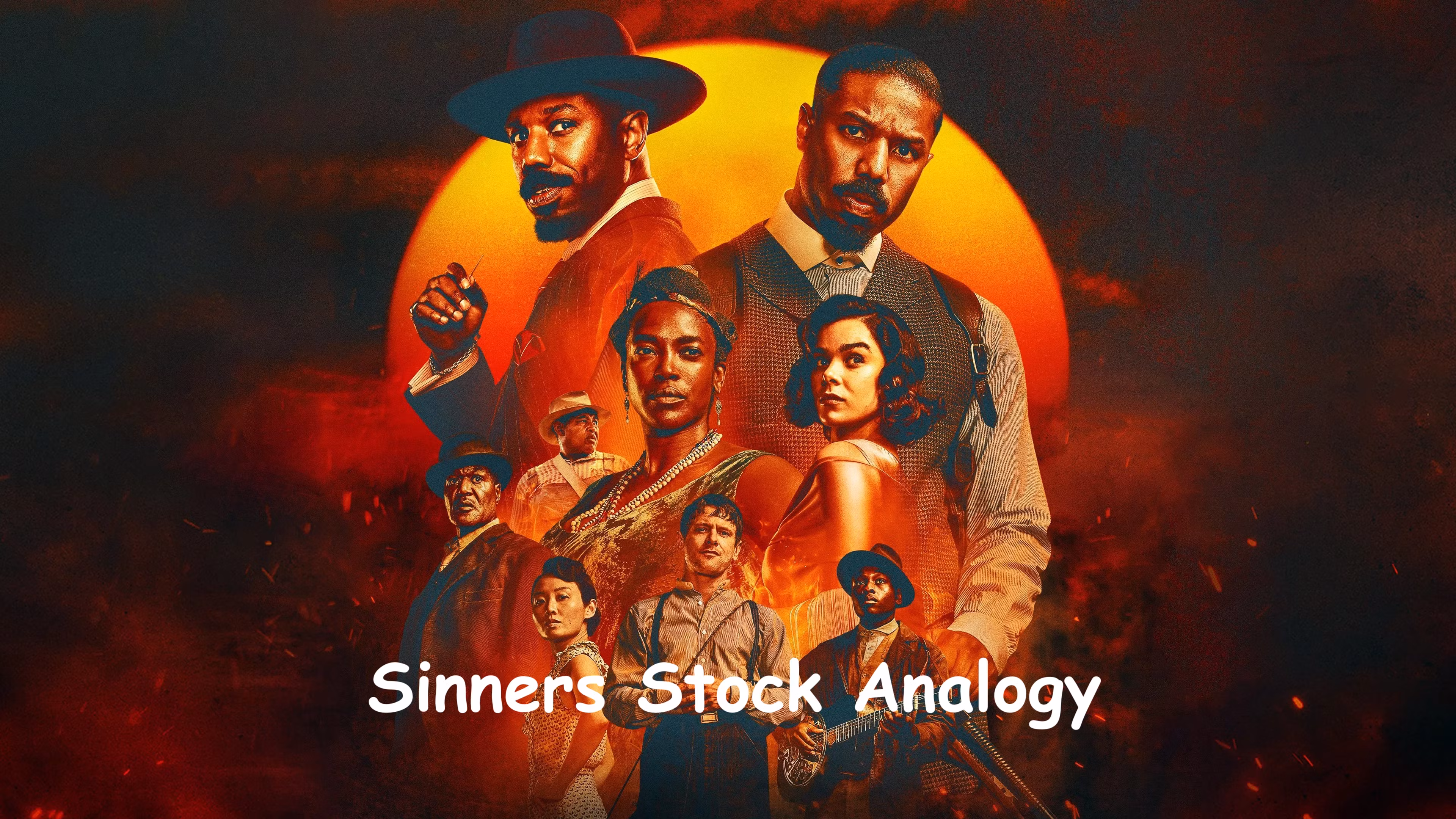 Sinners Movie Stock Analogy