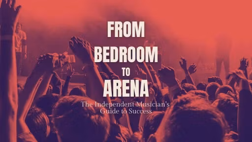 From Bedroom to Arena