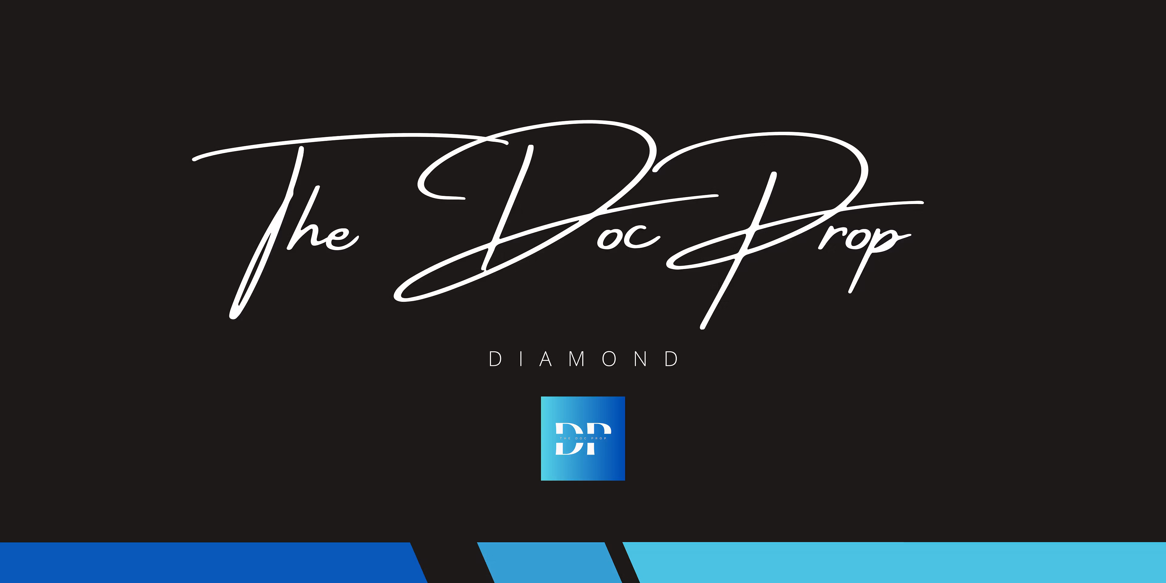 The Doc Prop Diamond