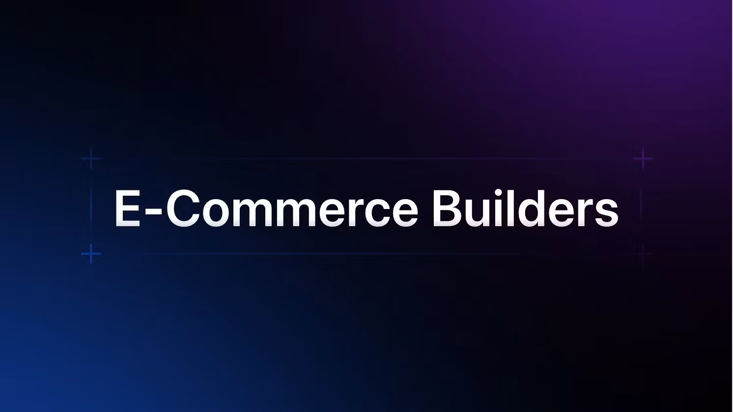 Ecommerce Builders