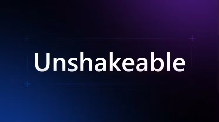 Unshakeable