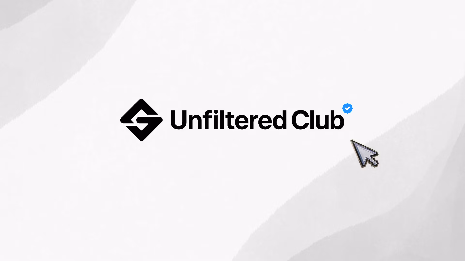 Unfiltered Club Elite Access