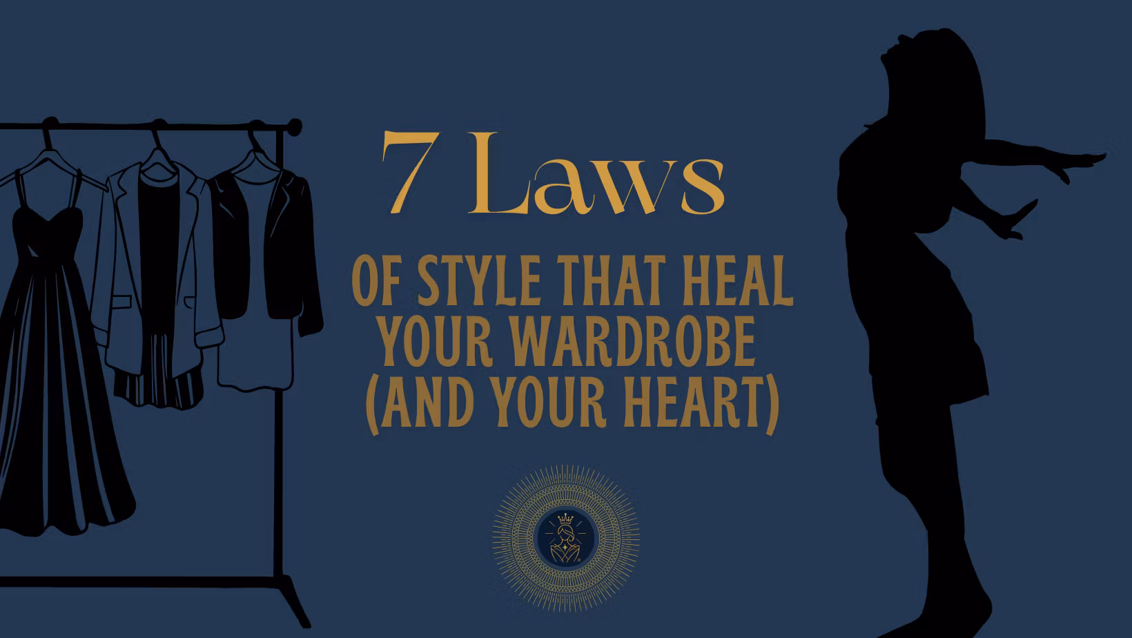 7 Laws of Style 