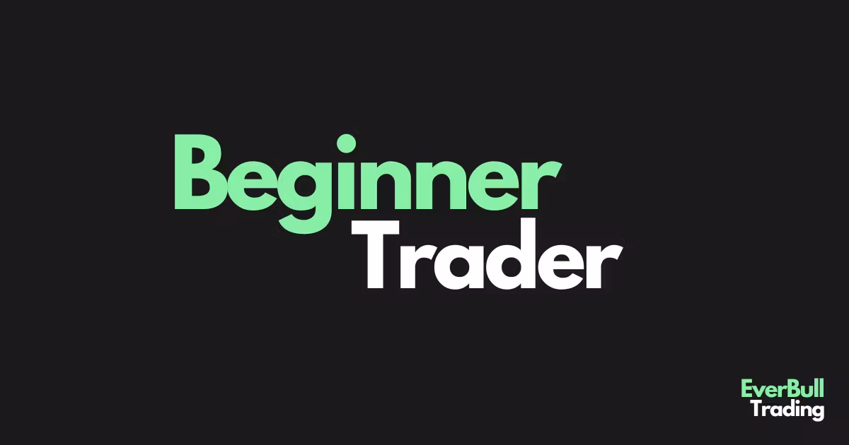 Beginner Trader