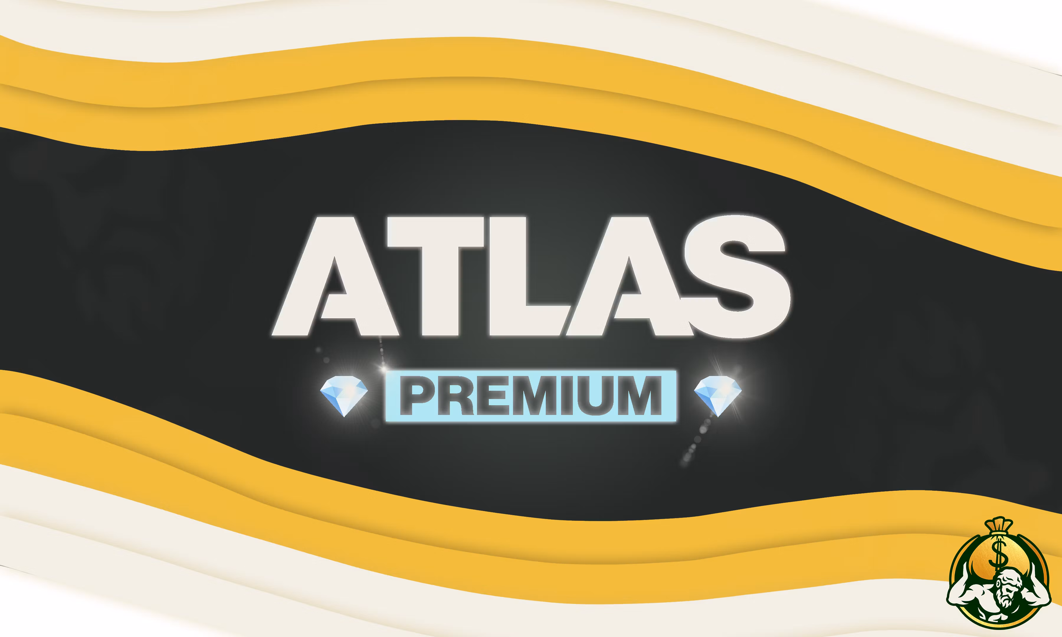 👑 Atlas Picks: Premium 👑