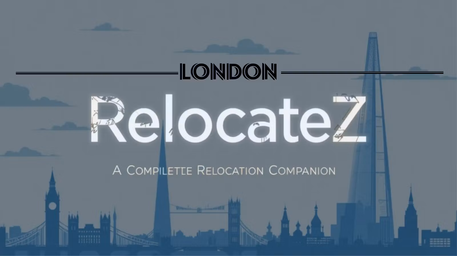 London — Complete Relocation