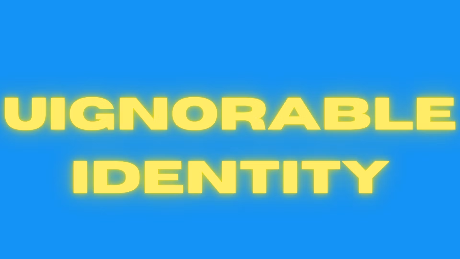 Unignorable Identity Blueprint