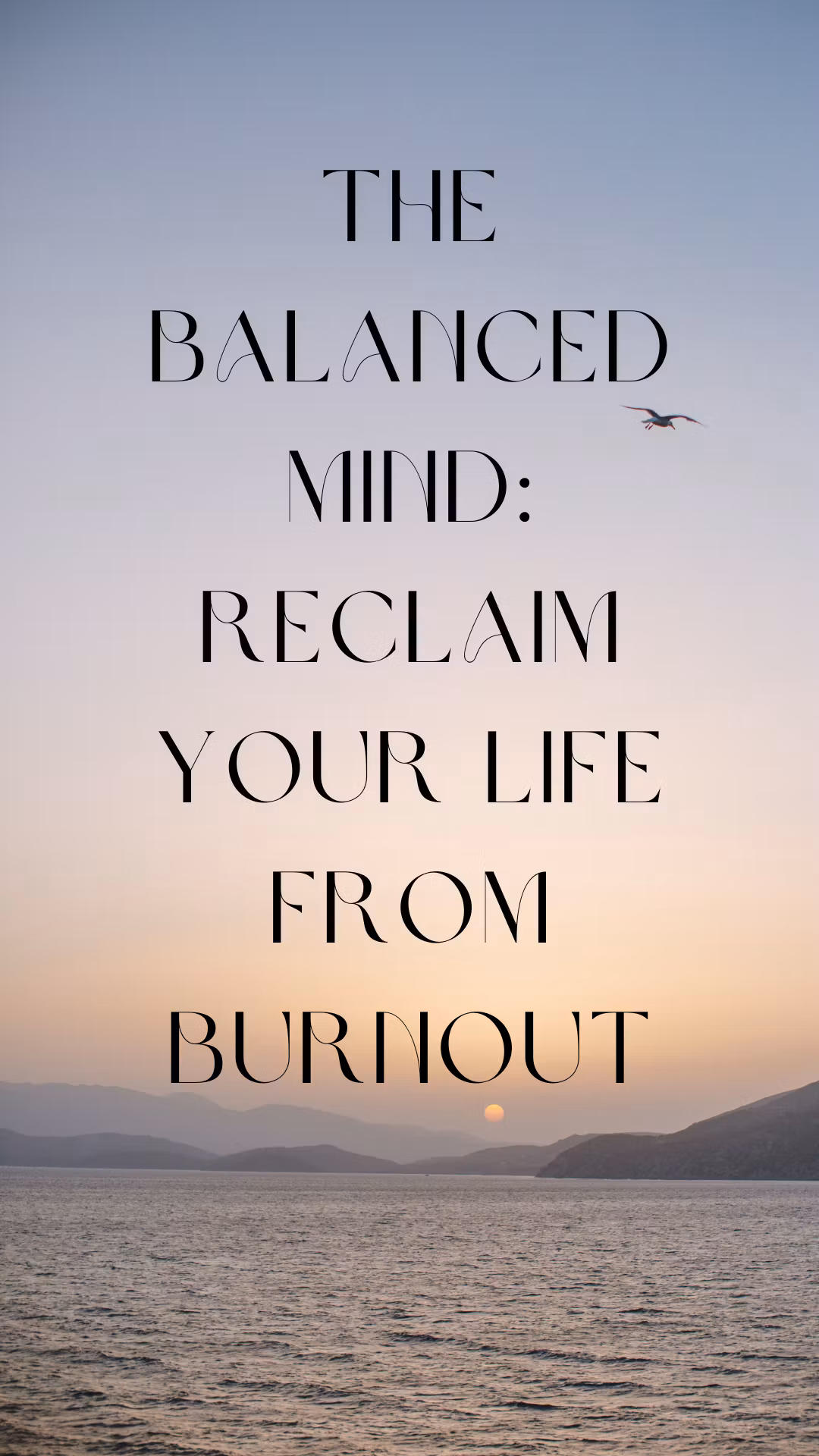 Balanced mind:Regain your Life