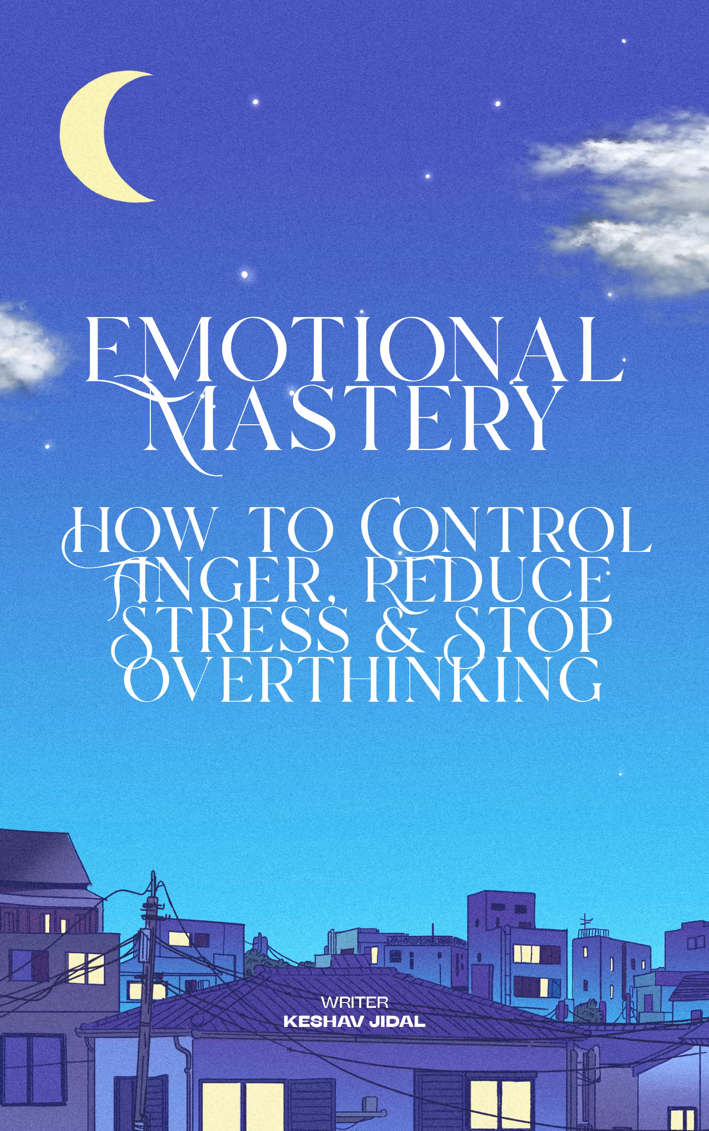 Emotional Mastery